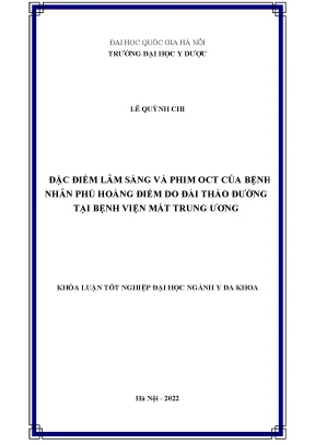 Luận văn tốt nghiệp đặc điểm lâm sàng và phim oct của bệnh nhân phù hoàng điểm do đái tháo đường