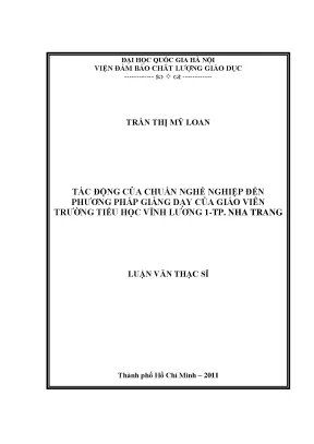 Luận văn thạc sĩ tác động của chuẩn nghề nghiệp đến phương pháp giảng dạy của giáo viên của trường tiểu học vĩnh lương 1 tp nha trang