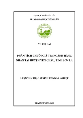 Luận văn thạc sĩ phân tích chuỗi giá trị ngành hàng nhãn trên địa bàn huyện yên châu tỉnh sơn la