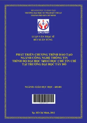 Luận văn thạc sĩ hcmute phát triển chương trình đào tạo ngành công nghệ thông tin trình độ đại học theo học chế tín chỉ tại trường đại học tây đô