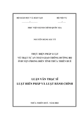 Luận văn thạc sĩ thực hiện pháp luật về an toàn giao thông đường bộ tại huyện phong điền tỉnh thừa thiên huế