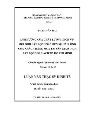 Luận văn thạc sĩ ảnh hưởng của chất lượng dịch vụ môi giới bất động sản đến sự hài lòng của khách hàng mua tại sàn giao dịch bất động sản acb thành phố hồ chí minh luận văn thạc sĩ