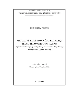 Luận văn thạc sĩ nhu cầu về hoạt động công tác xã hội trong trường trung học tại hà nam nghiên cứu trường hợp trường thcs lê hồng phong thành phố phủ lý tỉnh hà nam