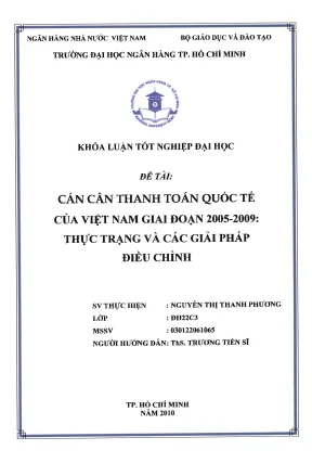 Luận văn thạc sĩ cán cân thanh toán quốc tế của việt nam giai đoạn 2005 2009 thực trạng và các giải pháp điều chỉnh