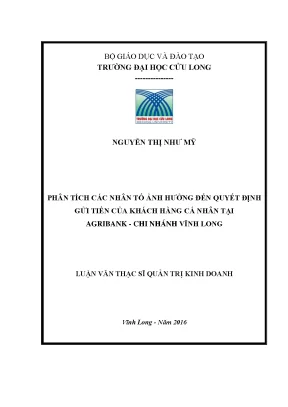 Luận văn thạc sĩ phân tích các nhân tố ảnh hưởng đến quyết định gửi tiền của khách hàng cá nhân tại agribank chi nhánh vĩnh long