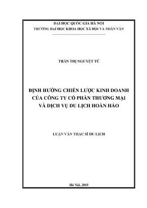Luận văn thạc sĩ định hướng chiến lược kinh doanh của công ty cổ phần thương mại và dịch vụ hoàn hảo