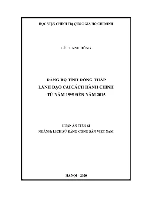 Luận án tiến sĩ đảng bộ tỉnh đồng tháp lãnh đạo cải cách hành chính từ năm 1995 đến năm 2015