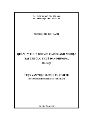 Luận văn thạc sĩ quản lý thuế đối với các doanh nghiệp tại chi cục thuế đan phượng hà nội
