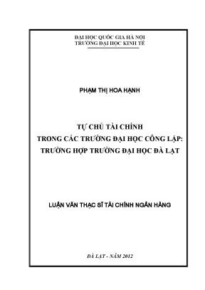 Luận văn thạc sĩ tự chủ tài chính trong các trường đại học công lập trường hợp trường đại học đà lạt