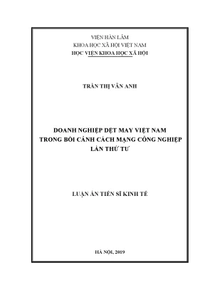 Luận án tiến sĩ doanh nghiệp dệt may việt nam trong bối cảnh cách mạng công nghiệp lần thứ tư