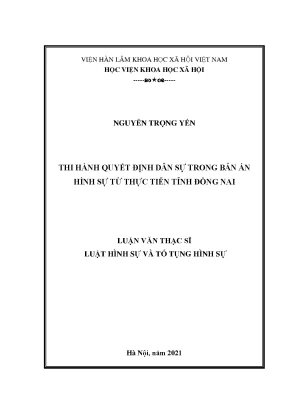 Luận văn thạc sĩ thi hành quyết định dân sự trong bản án hình sự từ thực tiễn tỉnh đồng nai
