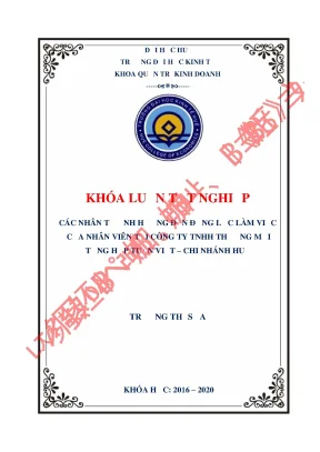 Luận văn tốt nghiệp các nhân tố ảnh hưởng đến động lực làm việc của nhân viên tại công ty trách nhiệm hữu hạn thương mại tổng hợp tuấn việt chi nhánh huế