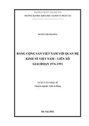 Luận văn thạc sĩ đảng cộng sản việt nam với quan hệ kinh tế việt nam liên xô giai đoạn 1976 1991 001