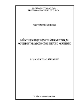 Luận văn thạc sĩ hoàn thiện hoạt động thẩm định tín dụng ngắn hạn tại sài gòn công thương ngân hàng