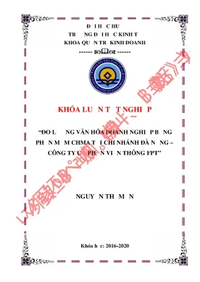 Luận văn tốt nghiệp đo lường văn hóa doanh nghiệp bằng phần mềm chma tại chi nhánh đà nẵng công ty cổ phần viễn thông fpt