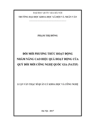 Luận văn thạc sĩ đổi mới phương thức hoạt động nhằm nâng cao hiệu quả hoạt động của quỹ đổi mới công nghệ quốc gia natif