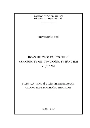 Luận văn thạc sĩ hoàn thiện cơ cấu tổ chức của công ty mẹ tổng công ty hàng hải việt nam