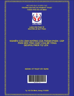 Luận văn thạc sĩ hcmute nghiên cứu ảnh hưởng của thành phần cấp phối đến tính chất của bê tông geopolymer tự lèn
