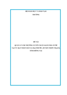 Luận văn thạc sĩ quản lý chi thường xuyên ngân sách nhà nước tại ủy ban nhân dân xã đại phước huyện nhơn trạch tỉnh đồng nai
