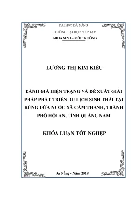 Luận văn tốt nghiệp đánh giá hiện trạng và đề xuất giải pháp phát triển du lịch sinh thái tại rừng dừa nước xã cẩm thanh thành phố hội an tỉnh quảng nam