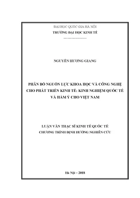 Luận văn thạc sĩ phân bổ nguồn lực khoa học và công nghệ cho phát triển kinh tế kinh nghiệm quốc tế và hàm ý cho việt nam