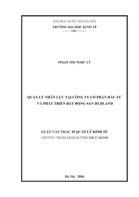 Luận văn thạc sĩ quản lý nhân lực tại công ty cổ phần đầu tư và phát triển bất động sản hudland