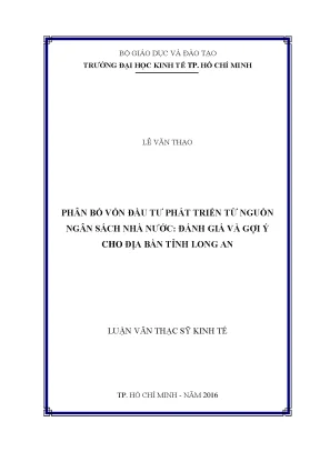 Luận văn thạc sĩ phân bổ vốn đầu tư phát triển từ nguồn ngân sách nhà nước đánh giá và gợi ý cho địa bàn tỉnh long an