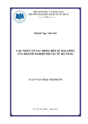 Luận văn thạc sĩ các nhân tố tác động đến sự hài lòng của doanh nghiệp fdi tại tp đà nẵng luận văn thạc sĩ