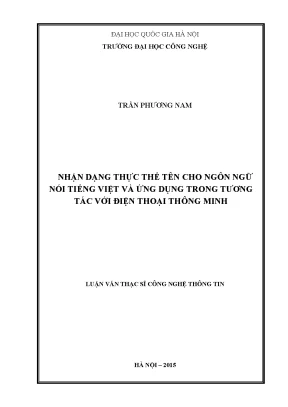 Luận văn thạc sĩ nhận dạng thực thể tên cho ngôn ngữ nói tiếng việt và ứng dụng trong tương tác với điện thoại thông minh 04