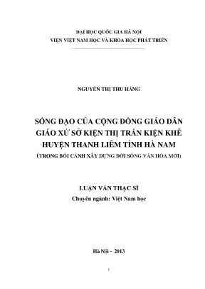 Luận văn thạc sĩ sống đạo của cộng đồng giáo dân giáo xứ sở kiện thị trấn kiện khê huyện thanh liêm tỉnh hà nam trong bối cảnh xây dựng đời sống văn hóa mới