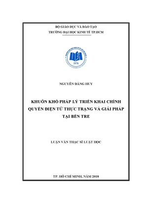 Luận văn thạc sĩ khuôn khổ pháp lý triển khai chính quyền điện tử thực trạng và giải pháp tại bến tre