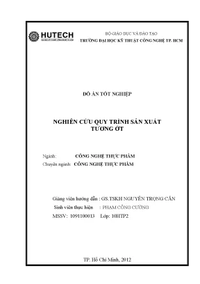 Tiểu luận đồ án tốt nghiệp nghiên cứu quy trình sản xuất tương ớt