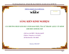 Skkn các phương pháp giáo dục cách giao tiếp ứng xử thanh lịch văn minh cho học sinh hà nội