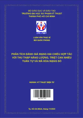 Phân tích đánh giá mạng hai chiều hợp tác với thu thập năng lượng triệt can nhiễu tuần tự và mã hóa mạng số