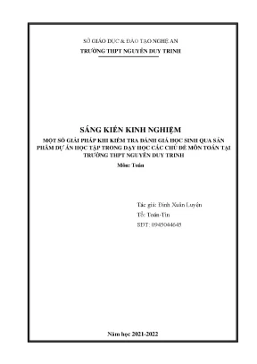 Skkn một số giải pháp khi kiểm tra đánh giá học sinh qua sản phẩm dự án học tập trong dạy học các chủ đề môn toán tại trường thpt nguyễn duy trinh