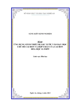 Skkn ứng dụng stem thiết bị lọc nƣớc vào dạy học chủ đề cacbon và hợp chất của cacbon hóa học 11 thpt
