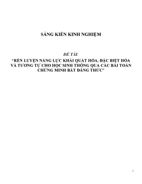 Skkn rèn luyện năng lực khái quát hóa đặc biệt hóa và tương tự cho học sinh thông qua các bài toán chứng minh bất đẳng thức