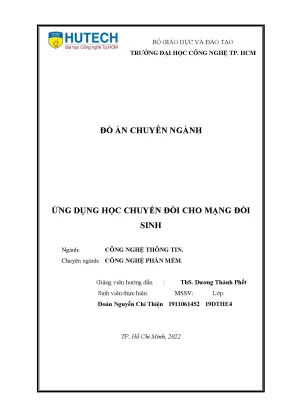 Đồ án chuyên ngành ứng dụng học chuyển đổi cho mạng đối sinh