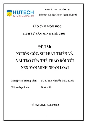 Môn học lịch sử văn minh thế giới đề tài nguồn gốc sự phát triển và vai trò của thể thao đối với nền văn minh nhân loại