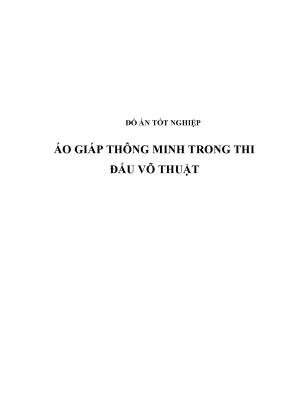 Đồ án tốt nghiệp áo giáp thông minh trong thi đấu võ thuật