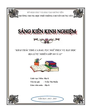 Skkn sử dụng thơ ca dao tục ngữ trong dạy học địa lý tự nhiên lớp 10 và lớp 12