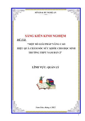 Skkn một số giải pháp nâng cao hiệu quả chăm sóc sức khỏe cho học sinh trường thpt nam đàn 2