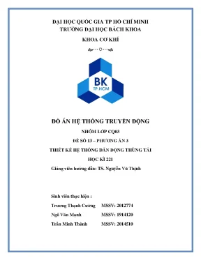 Tiểu luận đồ án hệ thống truyền động đề số 13 phương án 3 thiết kế hệ thống dẫn động thùng tải