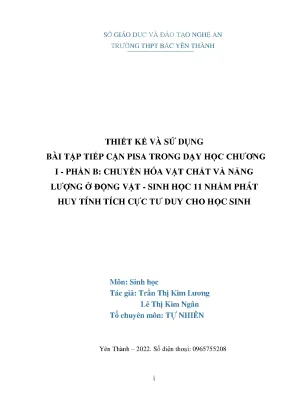 Skkn thiết kế và sử dụng bài tập tiếp cận pisa trong dạy học chương i phần b chuyển hóa vật chất và năng lượng ở động vật sinh học 11 nhằm phát huy tính tích cực