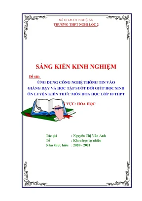 Skkn ứng dụng công nghệ thông tin vào giảng dạy và học tập suốt đời giúp học sinh ôn luyện kiến thức môn hóa học lớp 10 thpt