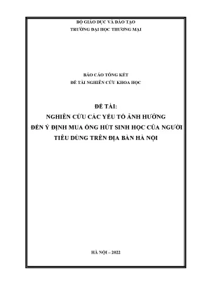 Đề tài nghiên cứu các yếu tố ảnh hưởng đến ý định mua ống hút sinh học của người tiêu dùng trên địa bàn hà nội