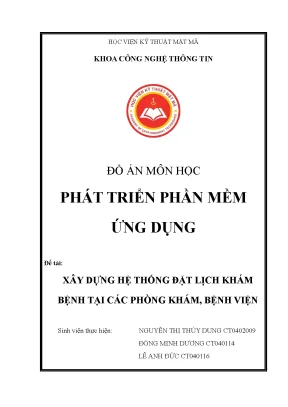 Đồ án môn học phát triển phần mềm ứng dụng đề tài xây dựng hệ thống đặt lịch khám bệnh tại các phòng khám bệnh viện
