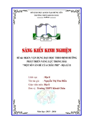 Skkn vận dụng dạy học theo định hướng phát triển năng lực trong bài một số vấn đề của châu phi địa lí 11