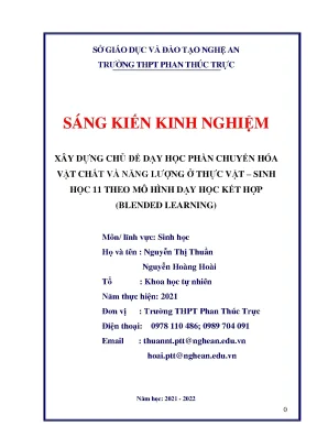 Skkn xây dựng chủ đề dạy học phần chuyển hóa vật chất và năng lƣợng ở thực vật sinh học 11 theo mô hình dạy học kết hợp blended learning