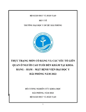 Thực trạng mòn cổ răng và các yếu tố liên quan ở người cao tuổi đến khám tại khoa răng hàm mặt bệnh viện đại học y hải phòng năm 2023